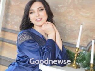 Goodnewse
