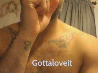 Gottaloveit