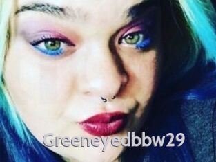 Greeneyedbbw29