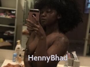 HennyBhad