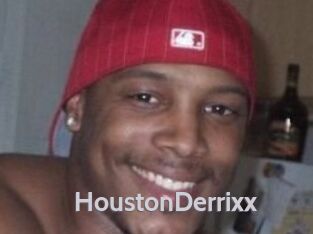 HoustonDerrixx