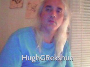 HughGRekshun
