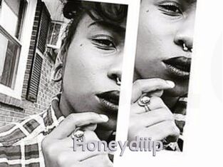 Honeydiiip