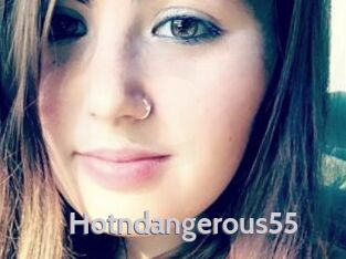 Hotndangerous55