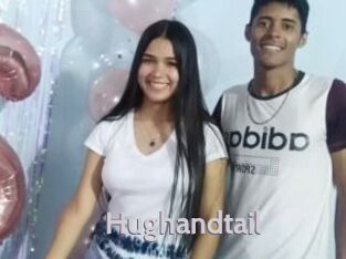 Hughandtail