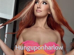 Hunguponharlow