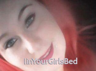 IinYourGirlsBed