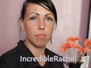 IncredibleRachel