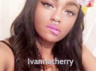 Ivannacherry