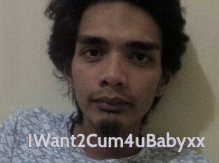 IWant2Cum4uBabyxx