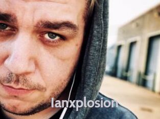 Ianxplosion