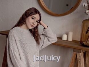 JaciJuicy