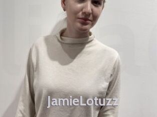 JamieLotuzz
