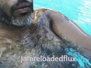 Jamreloadedflux