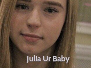 Julia_Ur_Baby