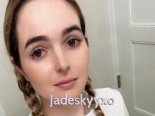 Jadeskyyxo