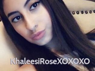 KhaleesiRoseXOXOXO