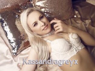 Kassandragreyx