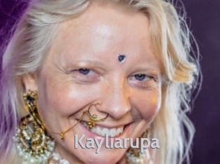 Kayliarupa