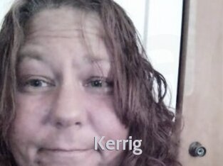 Kerrig