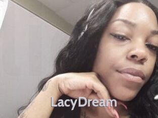 LacyDream