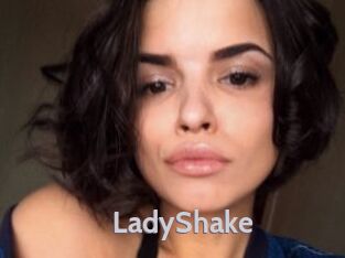 LadyShake