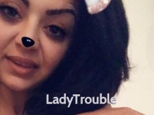 LadyTrouble