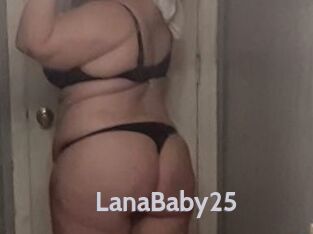 LanaBaby25