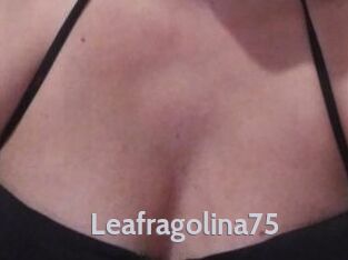 Leafragolina75