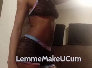 LemmeMakeUCum
