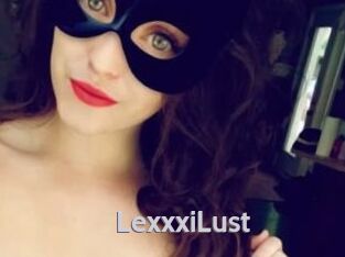 LexxxiLust