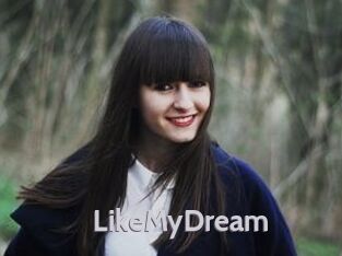LikeMyDream