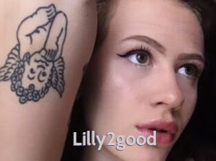 Lilly2good
