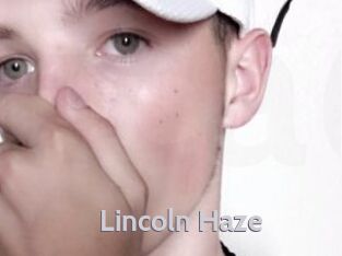 Lincoln_Haze