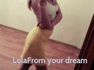 LolaFrom_your_dream