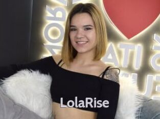 LolaRise