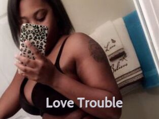 Love_Trouble