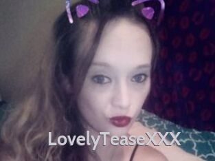 LovelyTeaseXXX