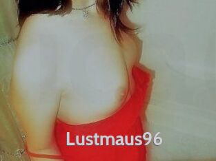 Lustmaus96
