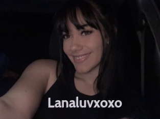 Lanaluvxoxo