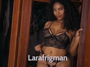 Larafrigman