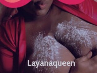 Layanaqueen