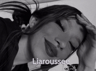 Liaroussee