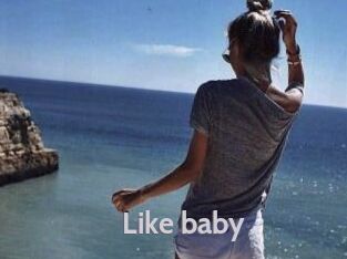 Like_baby
