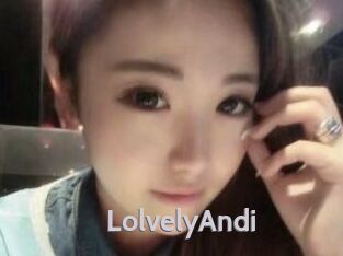 LolvelyAndi