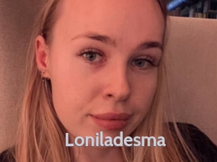 Loniladesma