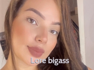 Lore_bigass