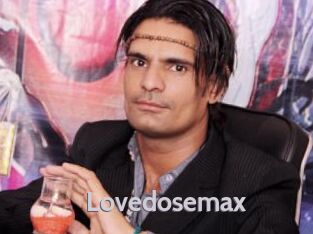 Lovedosemax