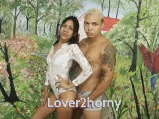 Lover2horny