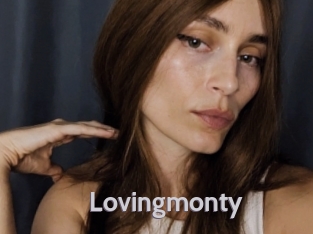 Lovingmonty